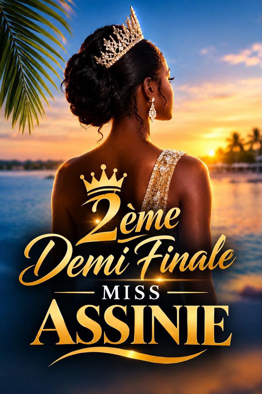 Miss Assinie 2e Demi- Finale
